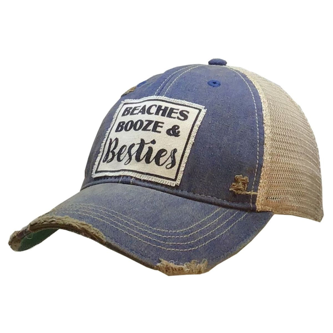 Beaches Booze & Besties Distressed Trucker Cap