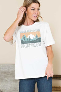 Take Me To The Desert Graphic Tee